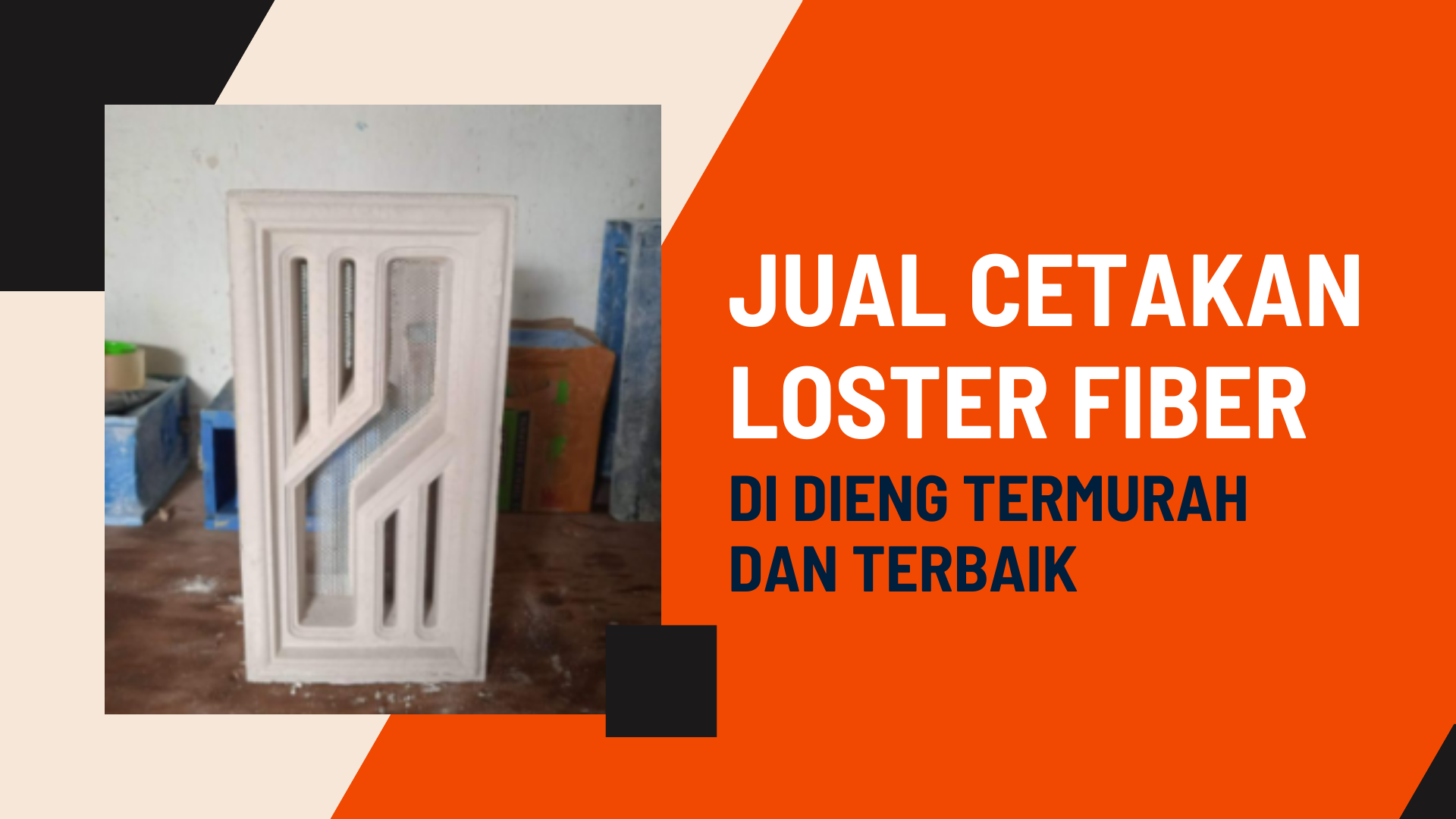 Jual Cetakan Loster Fiber Di Dieng Termurah dan Terbaik
