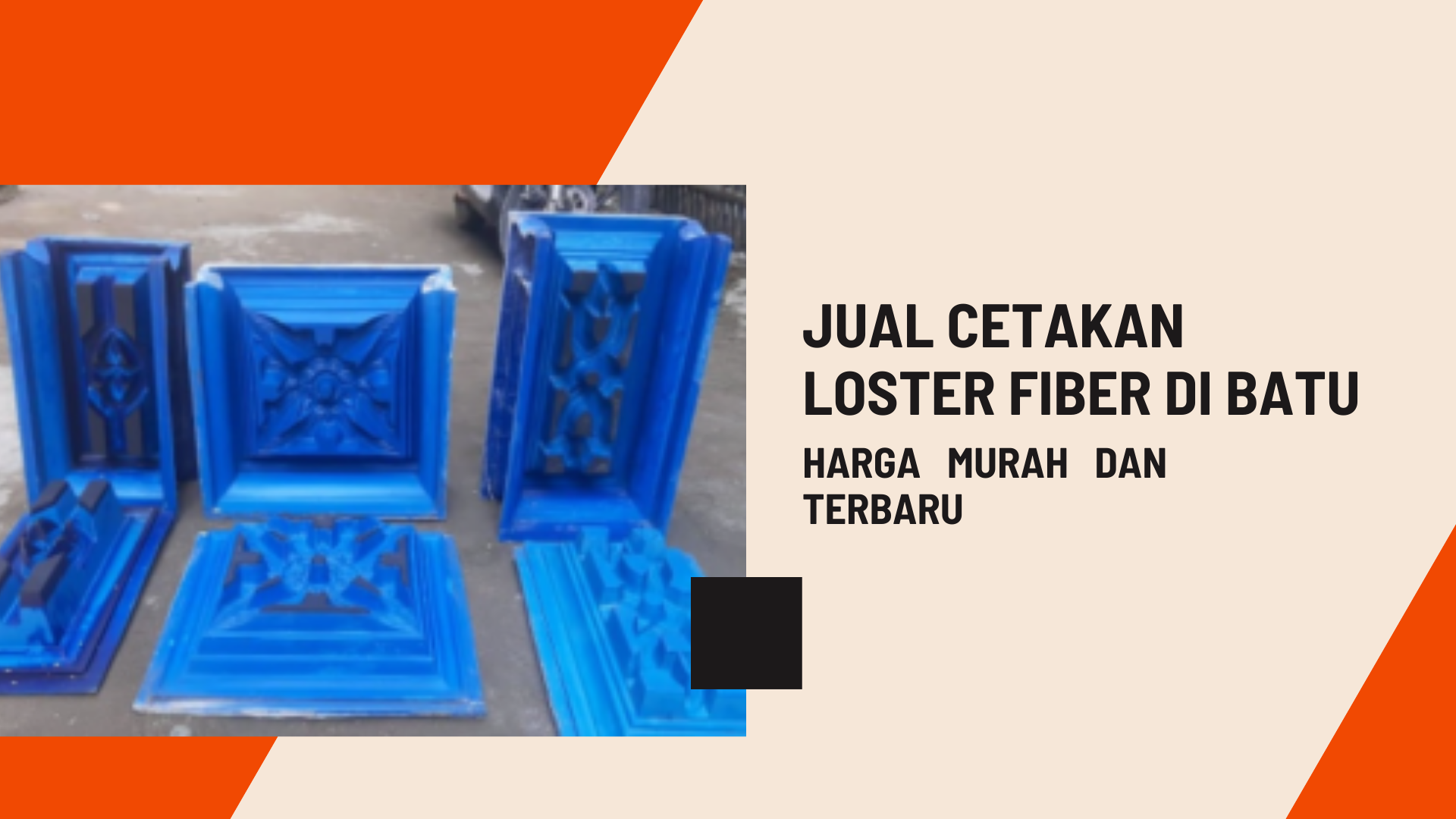 Jual Cetakan Loster Fiber Di Batu Harga Murah dan Terbaru
